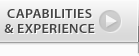 CAPABILITIES and EXPERIENCE